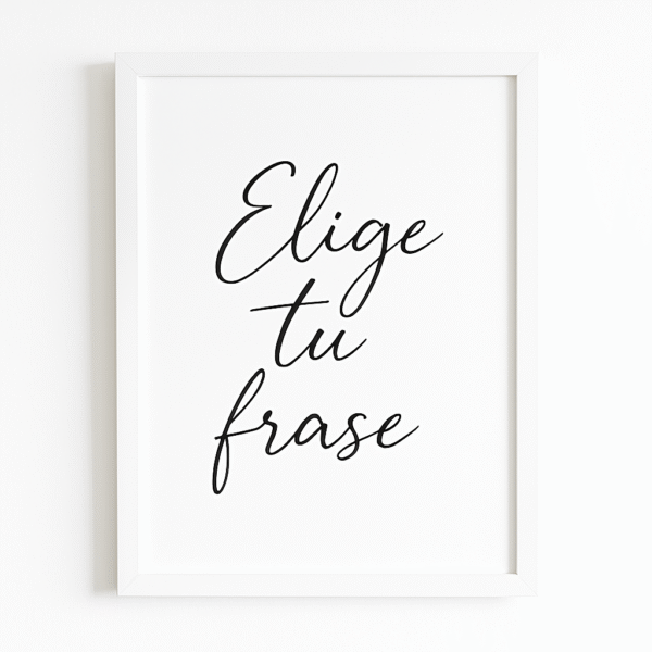 Lámina Personalizada con Frase en Caligrafía Elegante