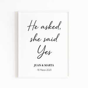 Lámina "He asked, she said Yes" con nombres y fecha