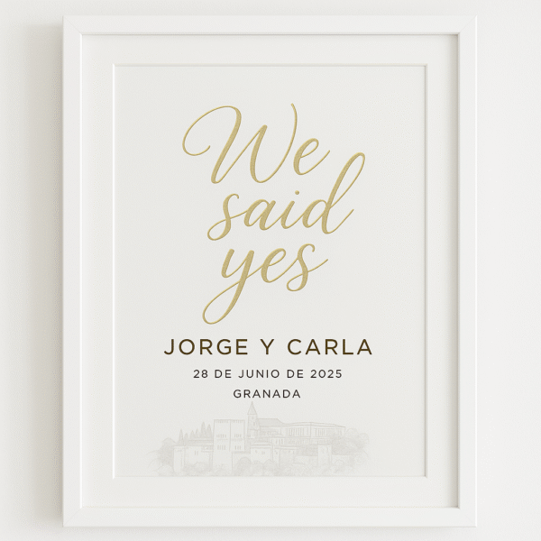 Lámina “We said yes” con nombres, fecha y ciudad